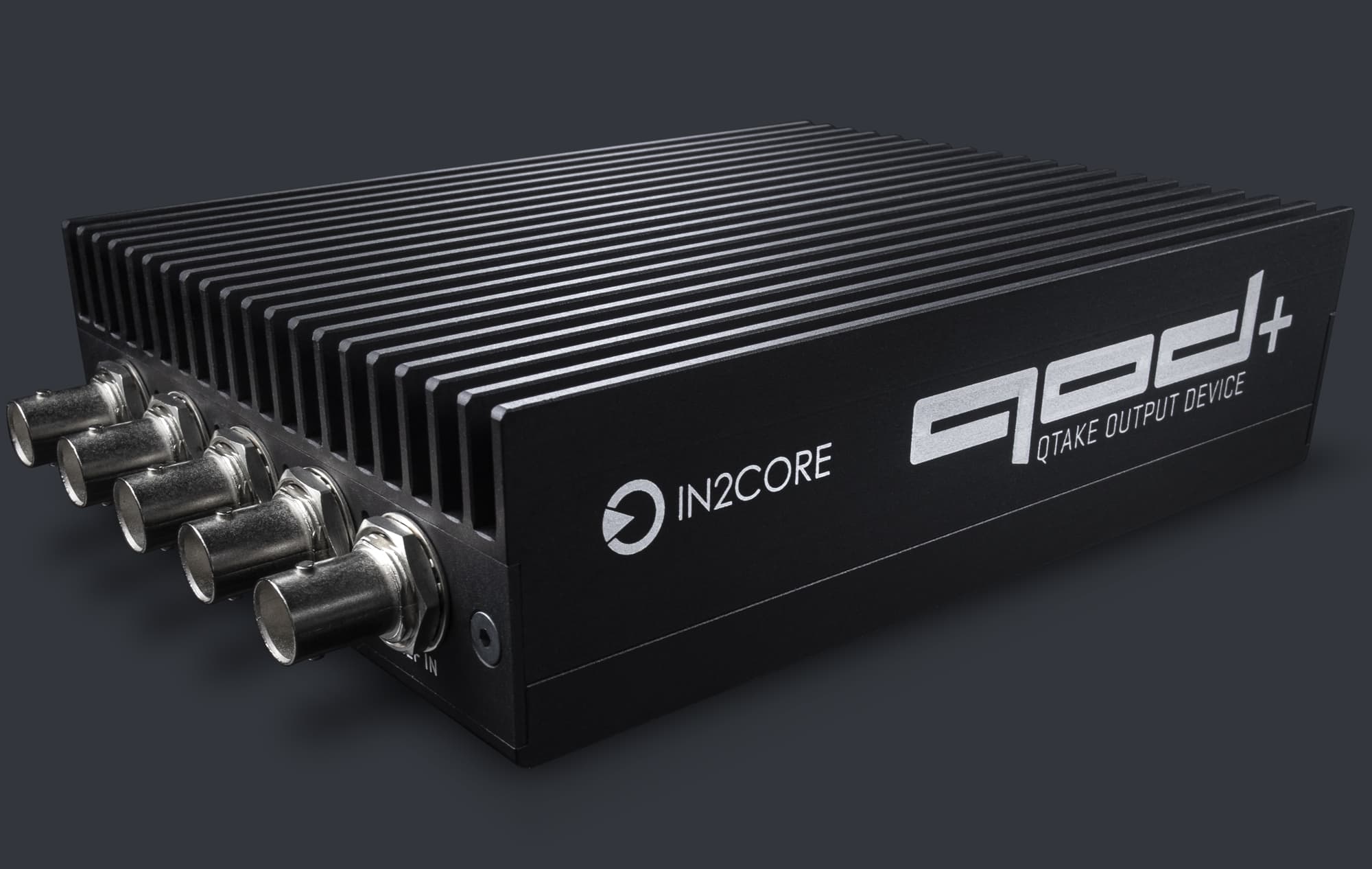IN2CORE QOD+ - The ultimate QTAKE output device